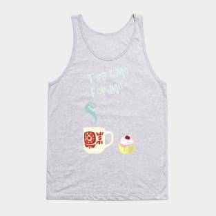 Tea time Tank Top